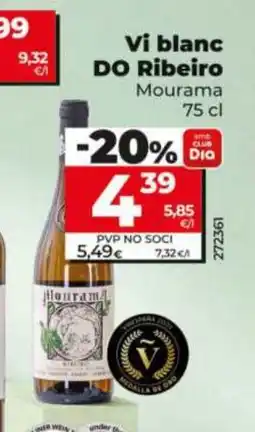 Dia MOURAMA Vi blanc DO Ribeiro oferta