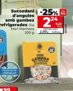 Dia Succedani d'angules amb gambes refrigerades oferta