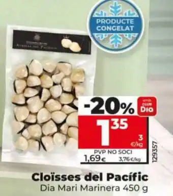 Dia Cloïsses del Pacífic oferta