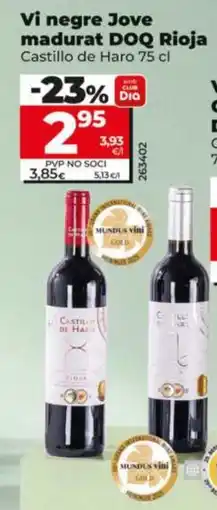 Dia Vi negre Jove madurat DOQ Rioja oferta