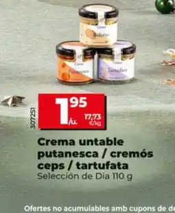 Dia Crema untable putanesca / cremós ceps/tartufata oferta