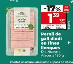 Dia Pernil de gall dindi en fines llenques oferta