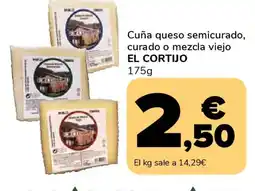 Supeco EL CORTIJO Cuña queso semicurado, curado o mezcla viejo oferta