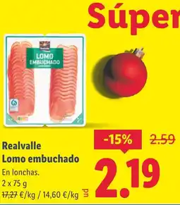 Lidl REALVALLE Lomo embuchado oferta