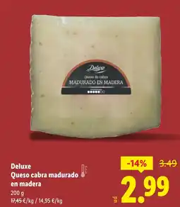 Lidl DELUXE Queso cabra madurado en madera oferta