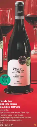 Lidl Finca La Cruz Vino tinto Reserva D.O. Ribera del Duero oferta