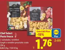 Lidl Chef Select Pasta fresca oferta