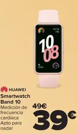 Carrefour HUAWEI Smartwatch Band 10 oferta