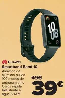Carrefour HUAWEI Smartband Band 10 oferta
