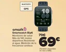 Carrefour AMAZFIT Smartwatch Bip6 oferta