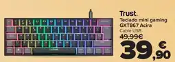 Carrefour TRUST Teclado mini gaming GXT867 Acira oferta