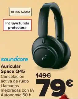 Carrefour SOUNDCORE Auricular Space Q45 oferta
