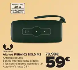 Carrefour FRESH REBEL Altavoz FNRA102 BOLD M2 oferta
