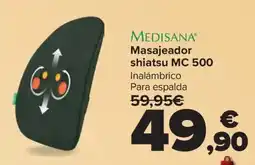 Carrefour MEDISANA Masajeador shiatsu MC 500 oferta