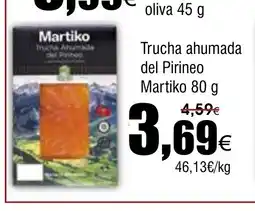 FROIZ MARTIKO Trucha ahumada del Pirineo oferta