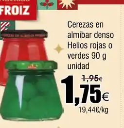 FROIZ Cerezas en almíbar denso Helios rojas o verdes oferta