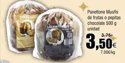 FROIZ Panettone Musfis de frutas o pepitas chocolate oferta