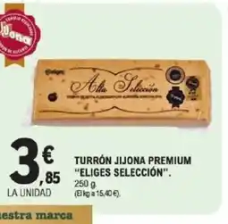 E.Leclerc ELIGES SELECCIÓN Turrón jijona premium oferta
