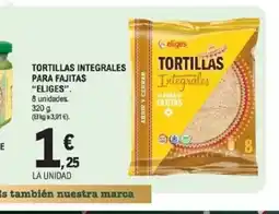 E.Leclerc ELIGES Tortillas integrales para fajitas oferta