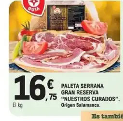 E.Leclerc NUESTROS CURADOS Paleta serrana gran reserva oferta