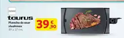 Alcampo TAURUS Plancha de asar steakmax oferta