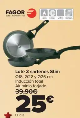 Carrefour FAGOR Lote 3 sartenes Stim oferta