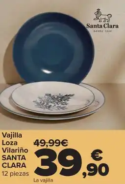 Carrefour SANTA CLARA Vajilla Loza Vilariño oferta