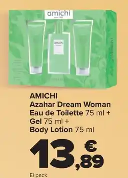 Carrefour AMICHI Azahar Dream Woman Eau de Toilette + Gel + Body Lotion oferta
