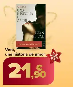 Carrefour Vera, una historia de amor oferta