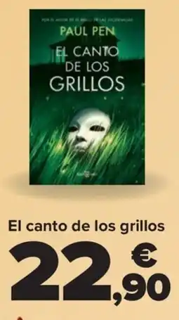 Carrefour El canto de los grillos oferta