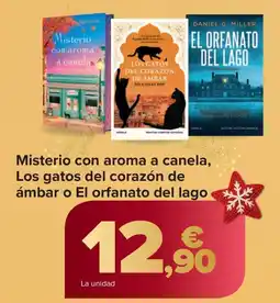 Carrefour Misterio con aroma a canela, Los gatos del corazón de ámbar o El orfanato del lago oferta