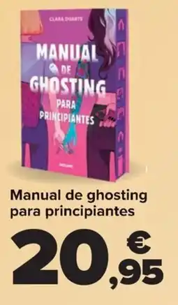 Carrefour Manual de ghosting para principiantes oferta