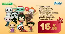 Carrefour FUNKO POP! Monkey D. Luffy, Tyrannosaurus, Pennywise, Ghostface, Hedwig, Grogu, Vegeta, Deadpool, Rapunzel o Elsa oferta
