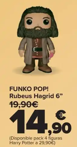Carrefour FUNKO POP! Rubeus Hagrid 6" oferta