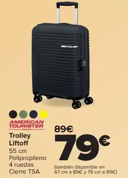 Carrefour AMERICAN TOURISTER Trolley Liftoff oferta
