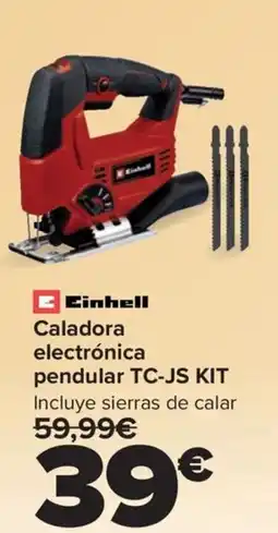 Carrefour EINHELL Caladora electrónica pendular TC-JS KIT oferta