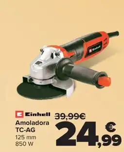 Carrefour EINHELL Amoladora TC-AG oferta