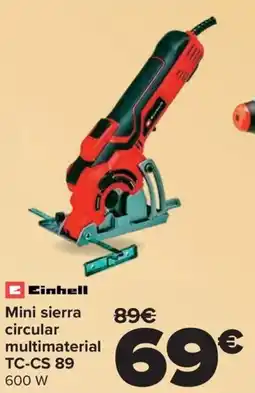 Carrefour EINHELL Mini sierra circular multimaterial TC-CS 89 oferta