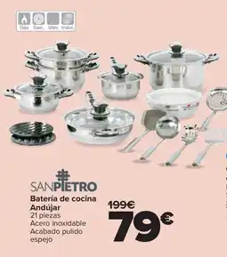Carrefour SANPIETRO Batería de cocina Andújar oferta