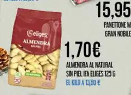 Claudio IFA ELIGES Almendra al natural sin piel oferta