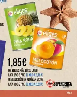 Claudio IFA ELIGES Piña en su jugo lata oferta