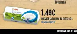 Claudio Queso de cabra rulo ifa eliges oferta