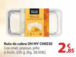 Alcampo OH MY CHEESE Rulo de cabra oferta