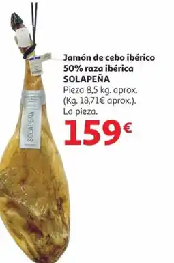 Alcampo SOLAPEÑA Jamón de cebo ibérico 50% raza ibérica oferta