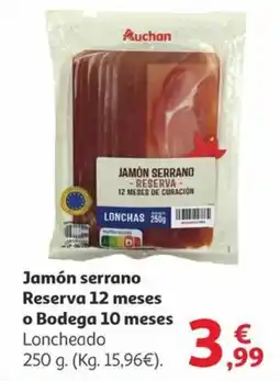 Alcampo AUCHAN Jamón serrano Reserva 12 meses o Bodega 10 meses oferta