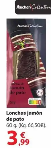 Alcampo AUCHAN Lonchas jamón de pato oferta