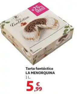 Alcampo LA MENORQUINA Tarta fantástica oferta