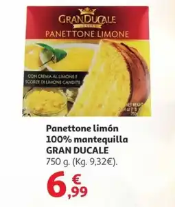 Alcampo GRAN DUCALE Panettone limón 100% mantequilla oferta