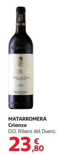 Alcampo MATARROMERA Crianza D.O. Ribera del Duero. oferta