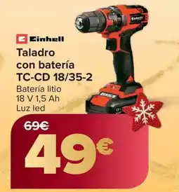 Carrefour Einhell - taladro con bateria tc-cd 18/35-2 oferta